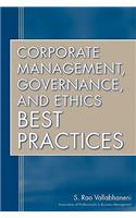 Corporate Management, Governance, and Ethics Best Practices