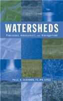 Watersheds: Processes, Assessment and Management