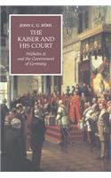 The Kaiser and his Court