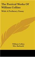 The Poetical Works Of William Collins
