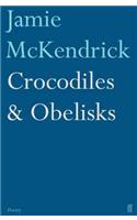 Crocodiles & Obelisks