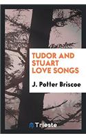 Tudor and Stuart Love Songs