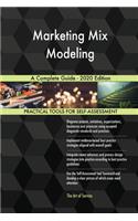 Marketing Mix Modeling A Complete Guide - 2020 Edition