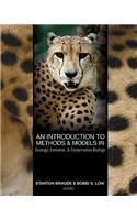 An Introduction to Methods & Models in Ecology, Evolution, & Conservation Biology