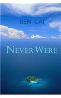 Never Were