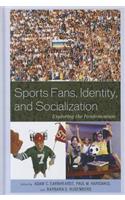 Sports Fans, Identity, and Socialization