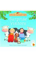 Surprise Visitors: (Farmyard Tales)
