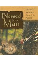 Blessed Is the Man: Psalms of Lament