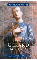 An Hour with Saint Gerard Majella
