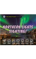 Northern Lights Sighting!