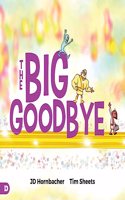 Big Goodbye