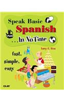 Speak Basic Spanish In No Time