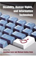 Disability, Human Rights, and Information Technology