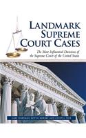 Landmark Supreme Court Cases