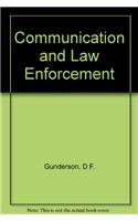 Communication and Law Enforcement