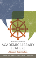 Starter's Guide for Academic Library Leaders