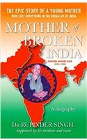 Mother of Broken India