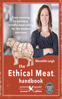 Ethical Meat Handbook, Revised and Expanded 2nd Edition
