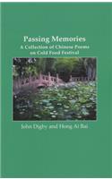 Passing Memories: A Collection of Chinese Poems on Cold Food Festival