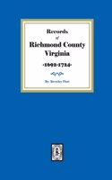 Records of Richmond County, Virginia, 1692-1724