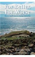 For Better, For Worse
