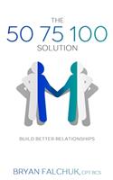 The 50 75 100 Solution