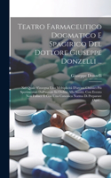 Teatro Farmaceutico Dogmatico E Spagirico Del Dottore Giuseppe Donzelli ...