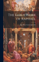 Early Work of Raphael