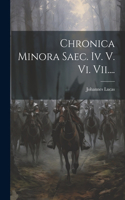 Chronica Minora Saec. Iv. V. Vi. Vii....