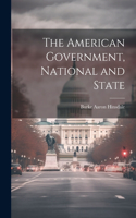 American Government, National and State