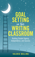 Goal Setting in the Writing Classroom