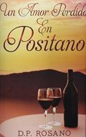 Un Amor Perdido En Positano