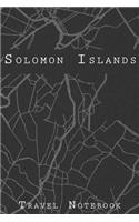 Solomon Islands Travel Notebook: 6x9 Travel Journal with prompts and Checklists perfect gift for your Trip to Solomon Islands for every Traveler