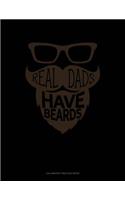Real Dads Have Beards: Calligraphy Practice Paper(1502 Calligraphy Practice Paper)