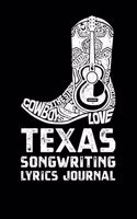 Texas Songwriting Lyrics Journal