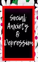 Social Anxiety and Depression Workbook