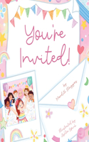 You're Invited!