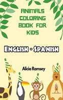 English - Spanish Animals Coloring Book for Kids