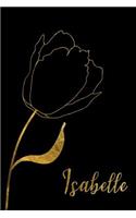 Isabelle: Personalized Writing Journal for Women - Elegant Black and Gold