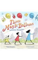 Three Magic Balloons