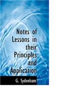 Notes of Lessons in Their Principles and Application