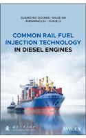 Common Rail Fuel Injection Technology in Diesel Engines