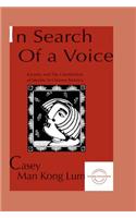 in Search of A Voice