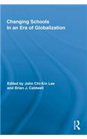 Changing Schools in an Era of Globalization