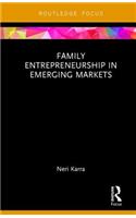 Family Entrepreneurship in Emerging Markets