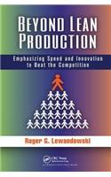 Beyond Lean Production