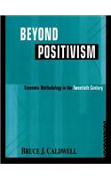 Beyond Positivism
