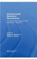 Developmental Behavioral Neuroscience