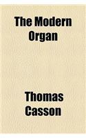 The Modern Organ