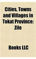 Cities, Towns and Villages in Tokat Province: Zile(English)